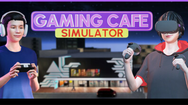 Gaming Cafe Simulator