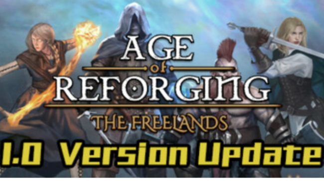 Age of Reforging The Freelands