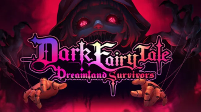 Dark Fairy Tale Dreamland Survivors