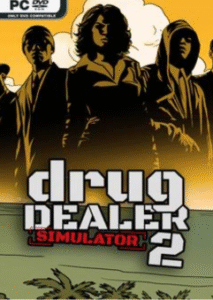 Drug Dealer Simulator 2