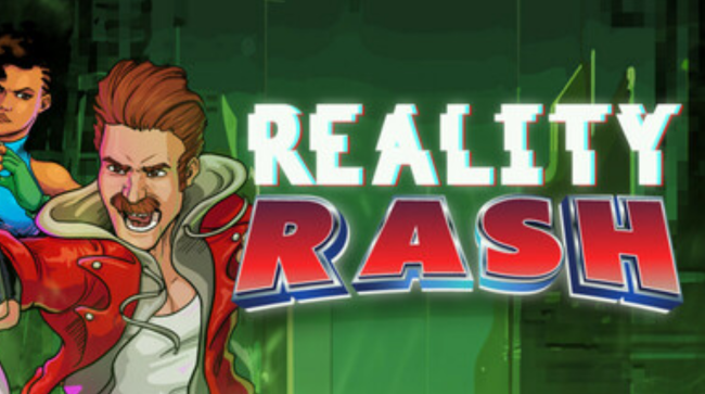 Reality Rash