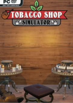 Tobacco Shop Simulator